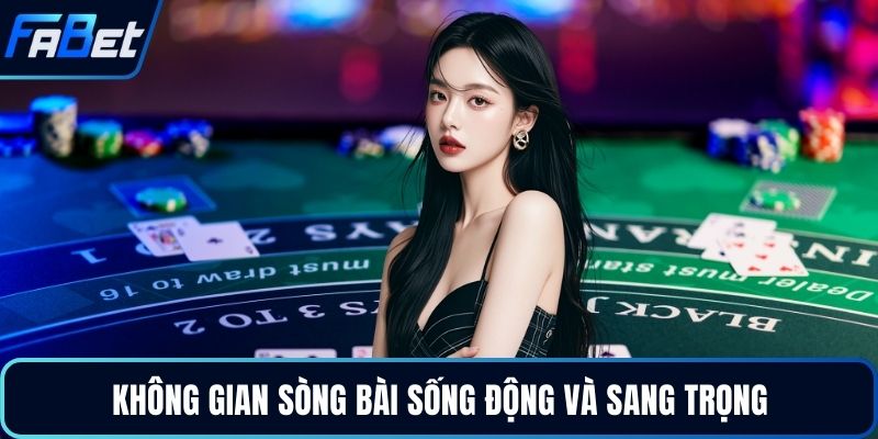 Không gian sòng bài sống động và sang trọng