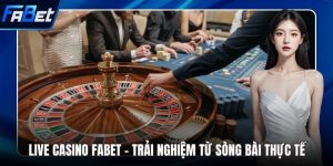 Live Casino FABET